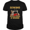 Black Cat Sewing because murder is wrong  Classic Men's T-shirt